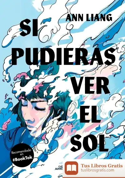 Descargar Si Pudieras Ver El Sol