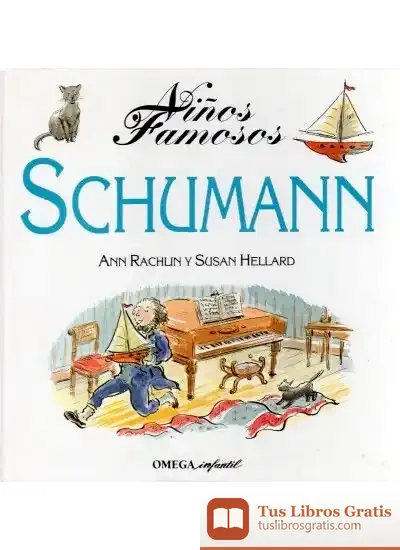 Descargar Niños Famosos. Schumann de Ann Rachlin