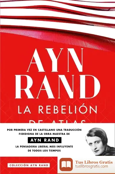 Descargar La Rebelión De Atlas de Ann Rand