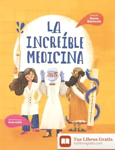 Descargar La Increíble Medicina
