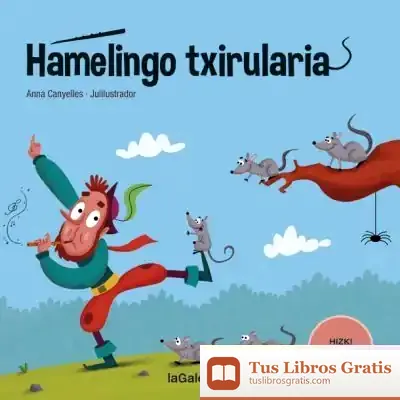 Descargar Hamelingo Txirularia