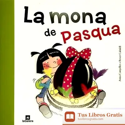 Descargar La Mona De Pasqua