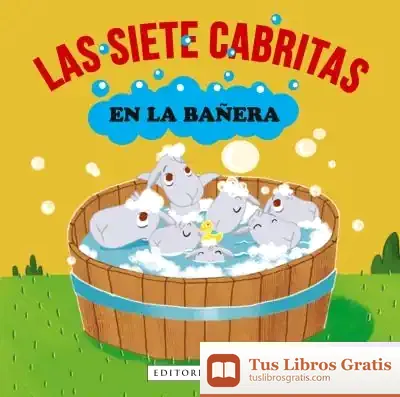 Descargar Las Siete Cabritas En La Bañera