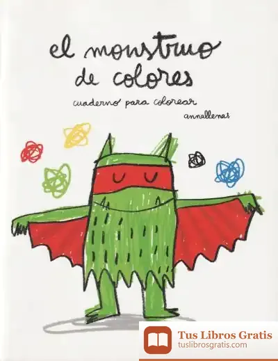 Descargar El Monstruo De Colores de Anna Llenas