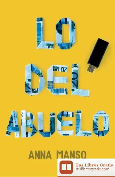 Descargar Lo Del Abuelo de Anna Manso