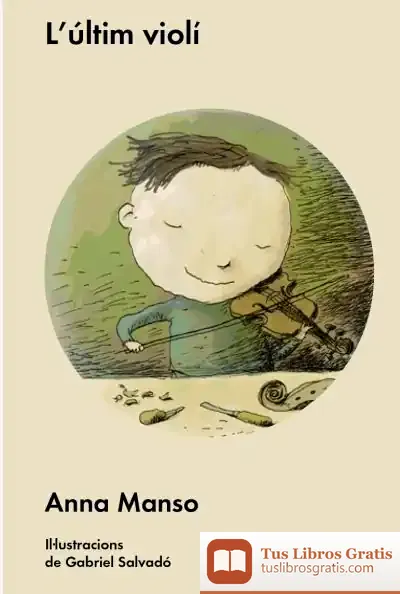 Descargar L'Últim Violí de Anna Manso
