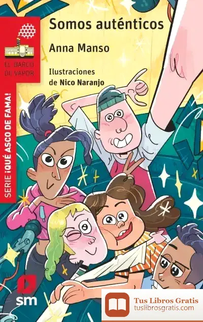 Descargar Somos Auténticos de Anna Manso