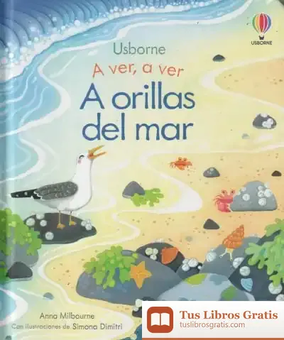 Descargar En La Costa A Ver A Ver de Anna Milbourne