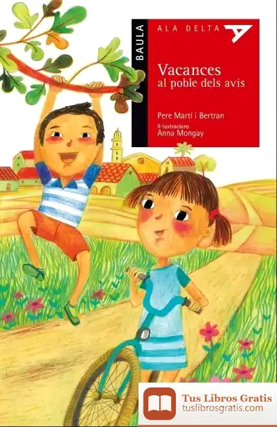 Descargar Vacances Al Poble Dels Avis