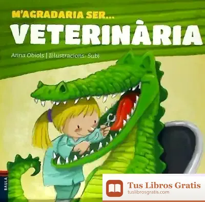Descargar M'Agradaria Ser ... Veterinària