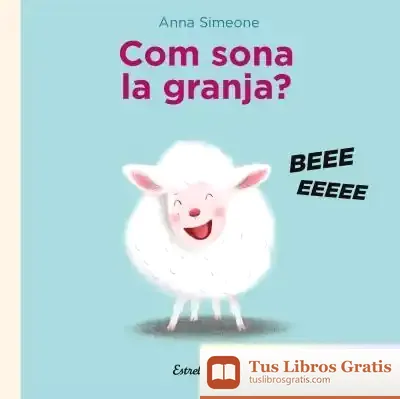 Descargar Com Sona La Granja?