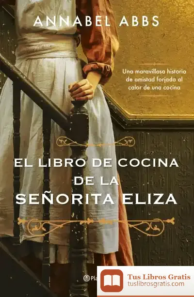 Descargar El Libro De Cocina De La Señorita Eliza