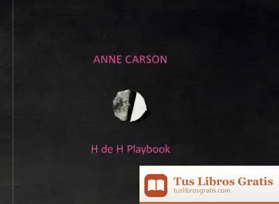 Descargar H De H Playbook de Anne Carson