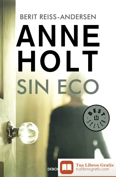 Descargar Sin Eco (Hanne Wilhelmsen 6)
