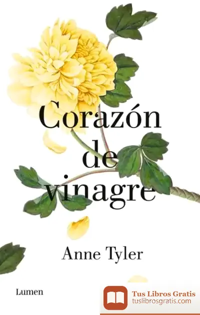 Descargar Corazón De Vinagre de Anne Tyler