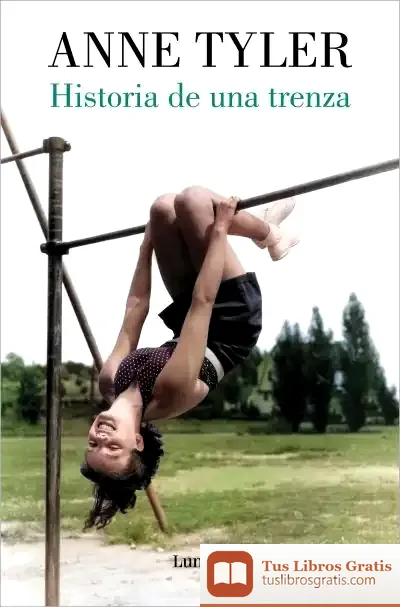 Descargar Historia De Una Trenza de Anne Tyler