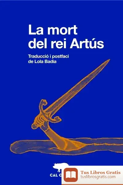 Descargar La Mort Del Rei Artús