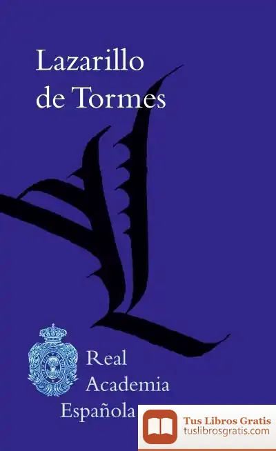 Descargar Lazarillo De Tormes (Biblioteca Rae) de Anónimo