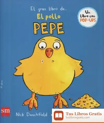 Descargar El Gran Libro Del Pollo Pepe