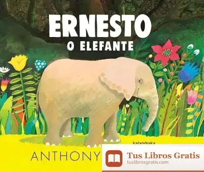 Descargar Ernesto O Elefante
