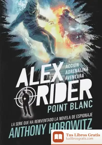 Descargar Alex Rider 2. Point Blanc de Anthony Horowitz