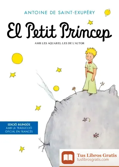 Descargar El Petit Príncep de Antoine de Saint-exupéry