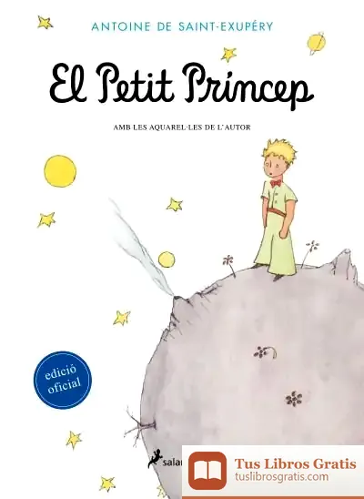 Descargar Petit Príncep, El de Antoine de Saint-exupéry