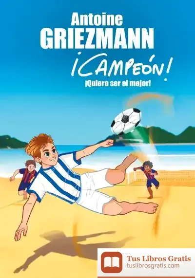 Descargar ¡Campeon!4 de Antoine Griezmann