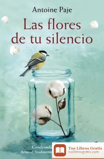Descargar Las Flores De Tu Silencio