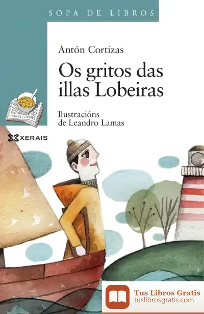 Descargar Os Gritos Das Illas Lobeiras