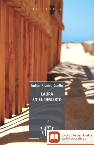 Descargar Laura En El Desierto de Antón Riveiro Coello