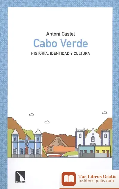 Descargar Cabo Verde de Antoni Castel Tremosa
