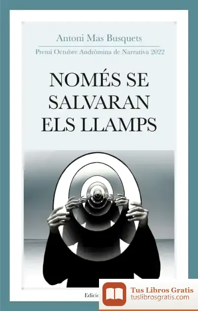Descargar Només Se Salvaran Els Llamps