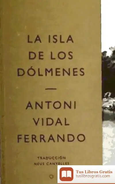 Descargar Isla De Los Dolmenes,La de Antoni Vidal Ferrando