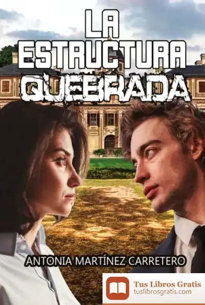 Descargar La Estructura Quebrada