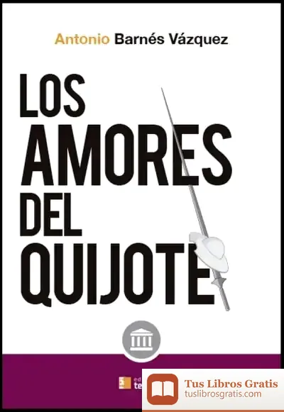 Descargar Los Amores Del Quijote
