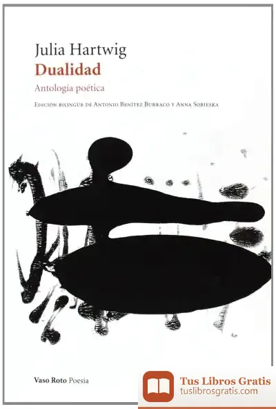 Descargar Dualidad de Antonio Benítez Burraco