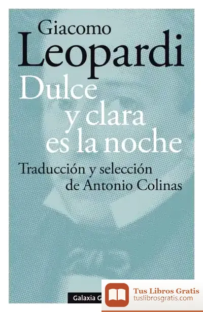 Descargar Dulce Y Clara Es La Noche