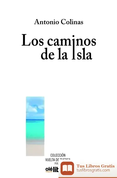 Descargar Los Caminos De La Isla