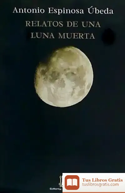 Descargar Relatos De Una Luna Muerta