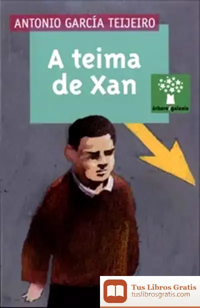 Descargar A Teima De Xan