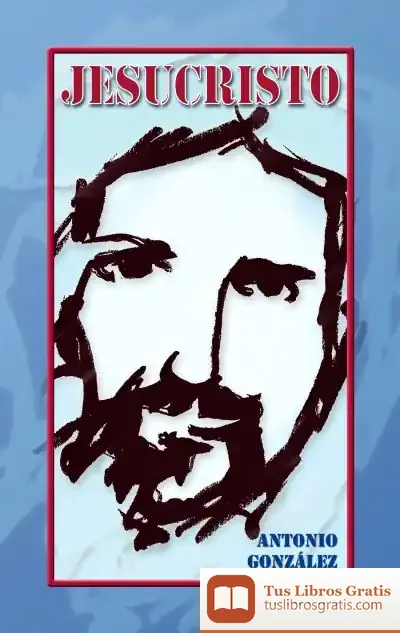 Descargar Jesucristo de Antonio González Vinagre