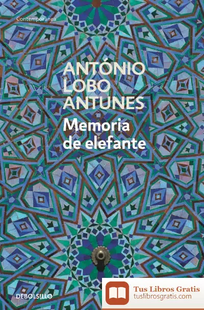 Descargar Memoria De Elefante de António Lobo Antunes