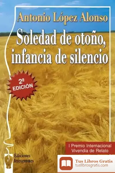 Descargar Soledad De Otoño, Infancia De Silencio