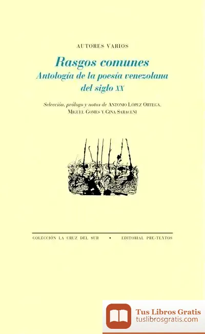 Descargar Rasgos Comunes de Antonio López Ortega