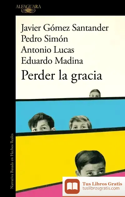 Descargar Perder La Gracia