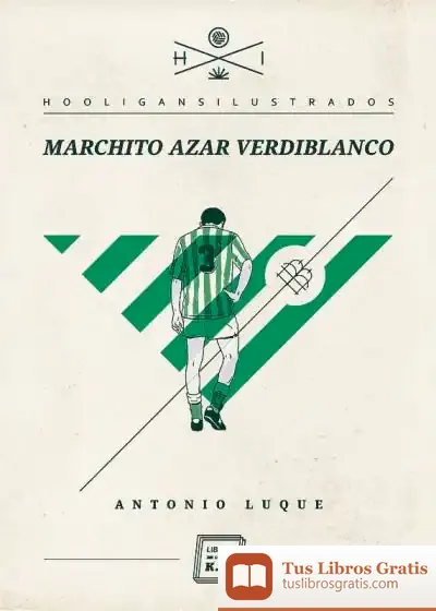 Descargar Marchito Azar Verdiblanco de Alaitz Olaizola Borda