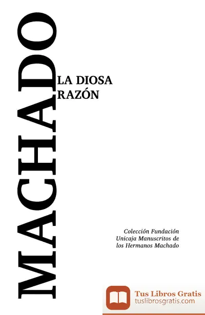 Descargar La Diosa Razón de Antonio Machado