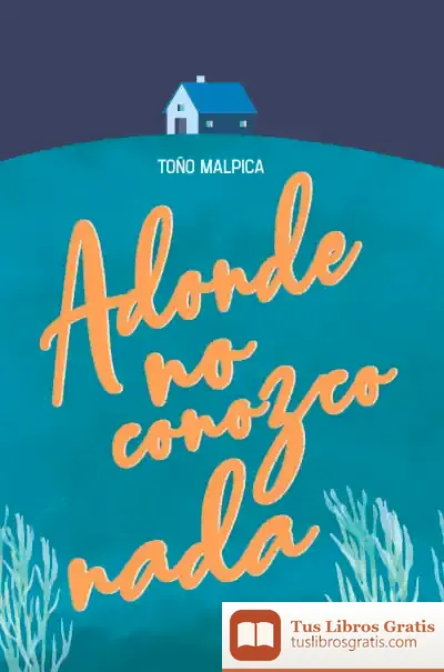 Descargar Adonde No Conozco Nada