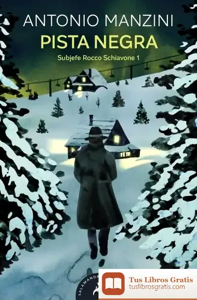 Descargar Pista Negra. Schiavone 1
